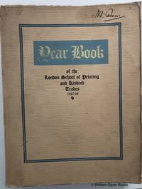 The Year Book of the London School of Printing and Kindred Trades 1927-28 by J R Riddell - Paperback - Signed First Edition - 1928 - from William Glynn (SKU: 016973)