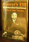 HOOVER'S FBI The Inside Story by Hoover's Trusted Lieutenant (SIGNED)