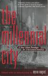 Millennial City: a new urban paradigm for 21st century America