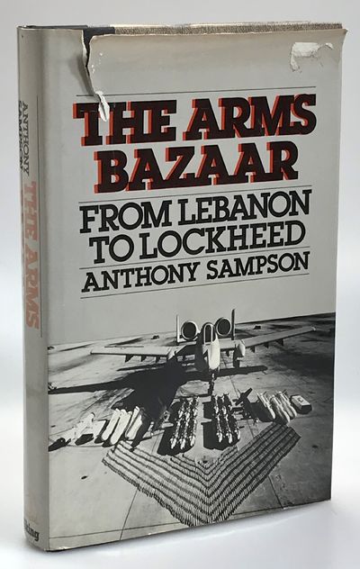 The Arms Bazaar. From Lebanon to Lockheed.