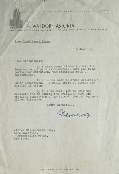 Typed Letter, Signed ("Beaverbrook"), to Alfred Eisenstaedt, acknowledging a "beautiful book of photographs