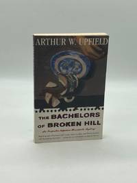 The Bachelors of Broken Hill An Inspector Napoleon Bonaparte Mystery