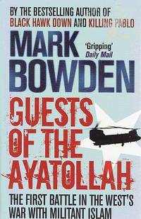 image of Guests Of The Ayatollah: The First Battle In The West's War With Militant Islam