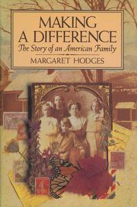 Making a Difference: The Story of an American Family