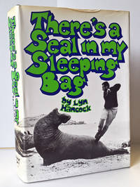 There&#039;s a Seal in My Sleeping Bag by Hancock, Lyn - 1972