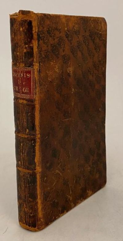 The Pastoral Amours of Daphnis and Chloe. A…