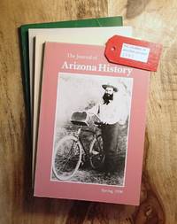 THE JOURNAL OF ARIZONA HISTORY : Quarterly Journal  1990 : Vol. 31, No. 1, 2, 3 & 4 (Spring, Summer, Autumn & Winter)