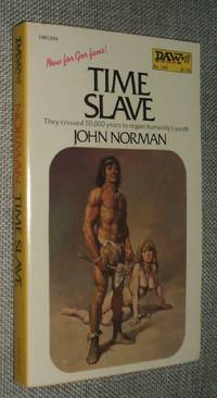 Time Slave by John Norman - Paperback - First Paperback Edition - 1975 - from biblioboy (SKU: 91393)