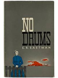 No Drums: A Historical Novel