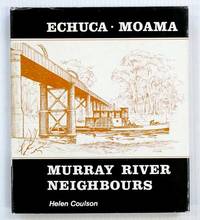 image of Echuca Moama Murray River Neighbours