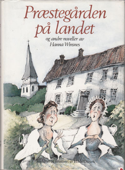 Præstegården på landet og andre noveller.