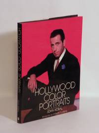 Hollywood Color Portraits by John Kobal, Carlos Clarens - 1981