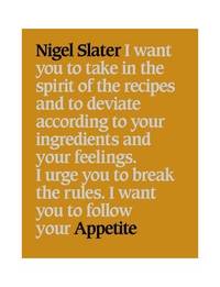 Appetite: A witty and inspiring cookbook with simple classic recipes from the Sunday Times...