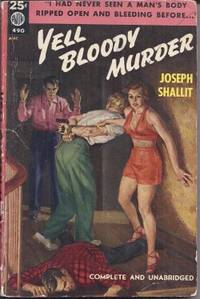 YELL BLOODY MURDER by Shallit, Joseph - 1952