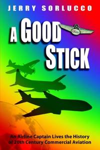 A Good Stick