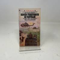 Seven Firefights in Vietnam