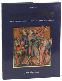 The Illuminated Page: Ten Centuries of Manuscript Painting in the British Library
