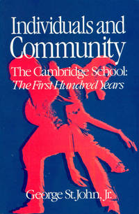 image of Individuals and Community: The Cambridge School: The First Hundred Years