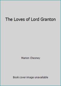 The Loves of Lord Granton