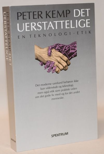 Det uerstattelige - en teknologi-etik.
