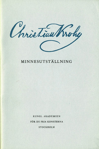 Christian Krohg 1852-1925. Minnesutställning i…