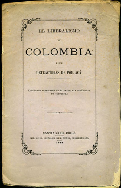 El Liberalismo en Colombia i sus Detractores de por Acá
