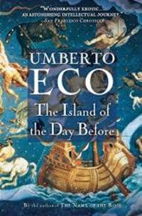 The Island of the Day Before by Umberto Eco - 2006-03-07