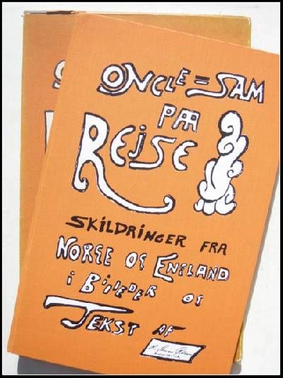 Oncle=Sam paa Rejse. Skildringer fra Norge og…
