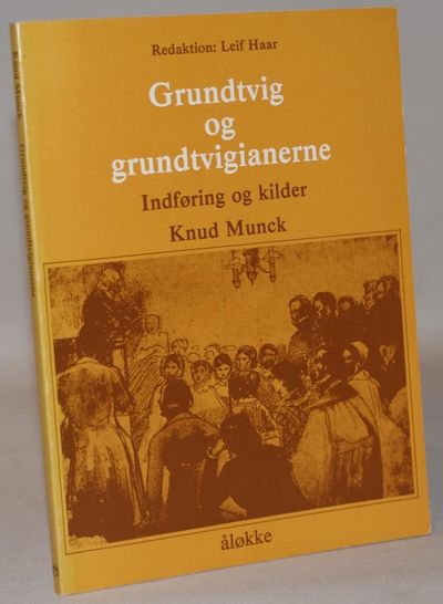 Grundtvig og grundtvigianerne.