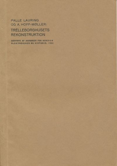 Trelleborghusets rekonstruktion.