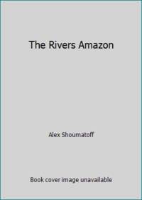 The Rivers Amazon