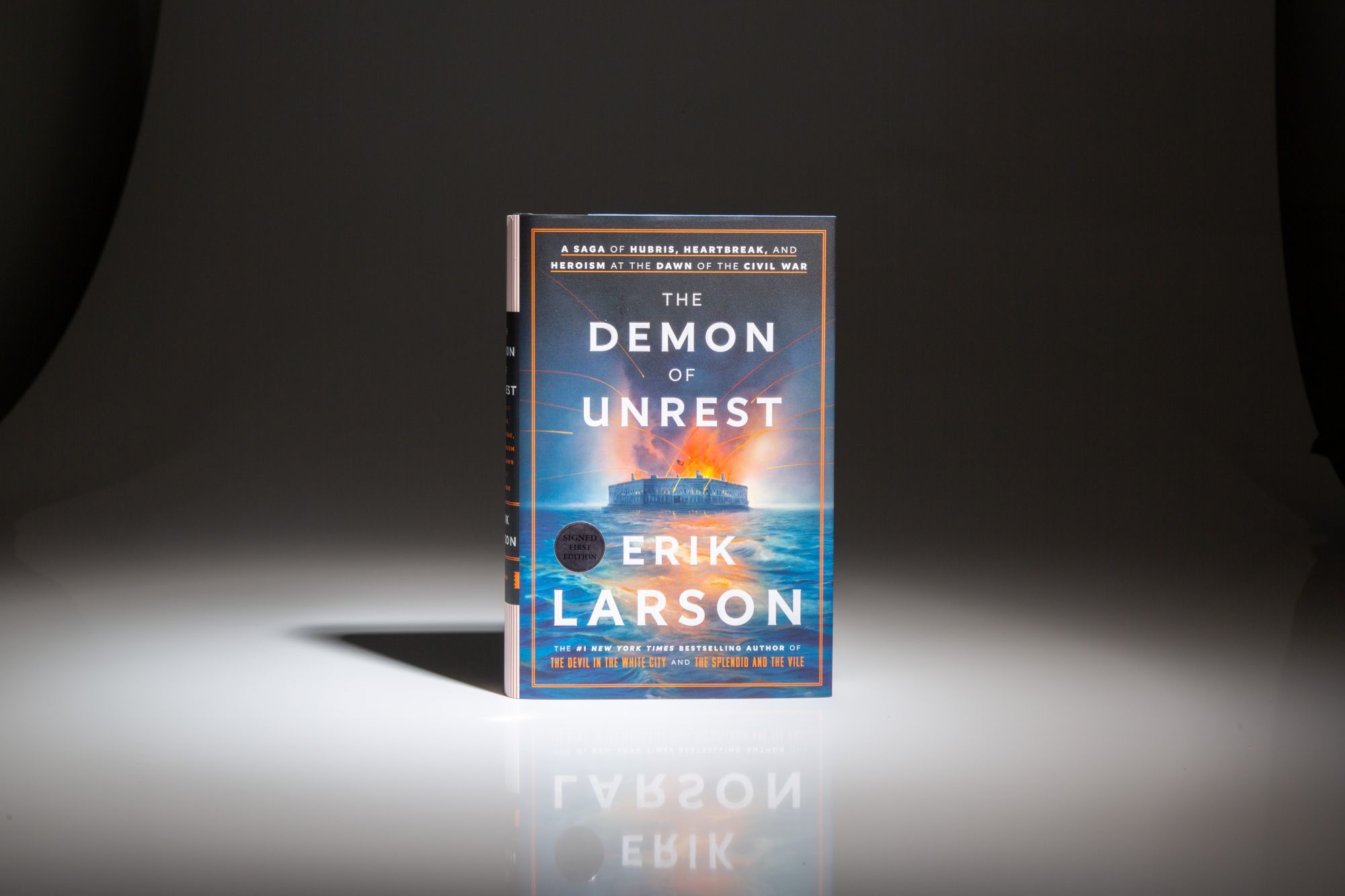 The Demon Of Unrest; A Saga Of Hubris, Heartbreak, And Heroism At The ...