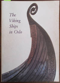 Viking Ships in Oslo, The by Thorleif Sjovold - Paperback - First Edition - 1985 - from Reading Habit (SKU: TRASEA13)