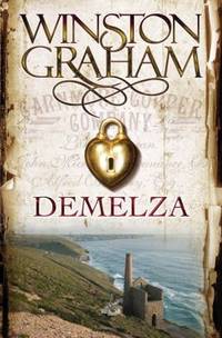 Demelza: A Novel of Cornwall 1788-1790