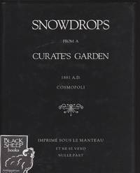 Snowdrops from a Curate&#039;s Garden by Crowley, Aleister - 1986