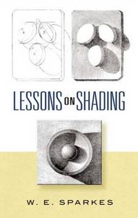 Lessons on Shading (Dover Art Instruction)