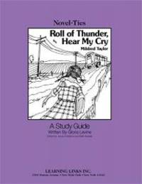 Roll of Thunder, Hear My Cry: Novel-Ties Study Guide (Workbook) by Mildred D. Taylor - 1993-02-06