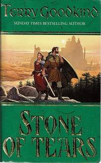 Stone Of Tears by Goodkind Terry - 1996