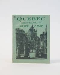 CARREL'S ILLUSTRATED GUIDE & MAP OF QUEBEC SHOWING ELECTRIC RAILWAY CIRCUIT