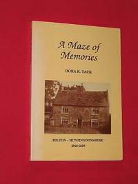 Maze of Memories: Hilton-Huntingdonshire 1948-1958