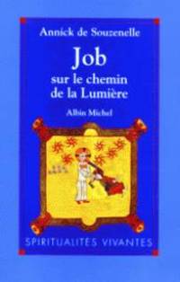 Job sur le chemin de la Lumière