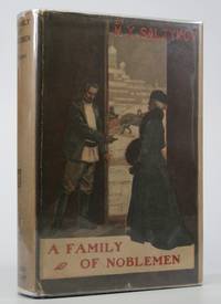 A Family of Noblemen; Translated by A. Yarmolinsky by Saltykov, Mikhail Y. (N. Shchedrin) - 1917