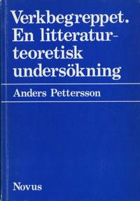 Verkbegreppet.  En litteraturteoretisk…