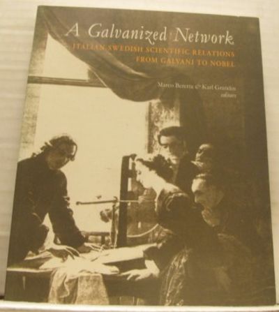 A Galvanized Network. Italian-swedish scientific…