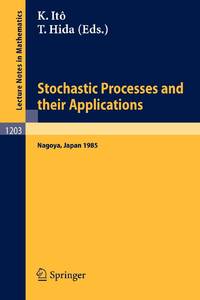 Stochastic Processes and Their Applications : Proceedings of the International Conference held in...