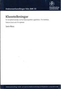 Klasstolkningar. En receptionsanalys av hur…