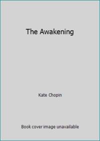 The Awakening (Norton Critical Edition)