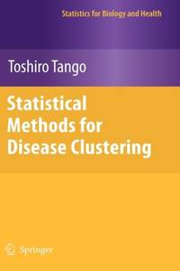 Statistical Methods for Disease Clustering