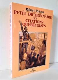 Petit dictionnaire des citations québécoises