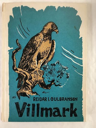 Villmark. Med illustrasjoner av Chr. Kittelsen.